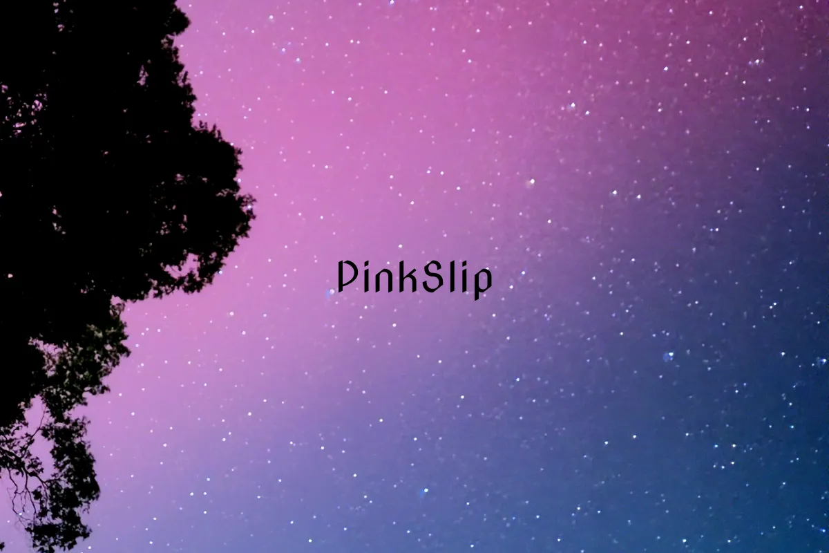 PinkSlip